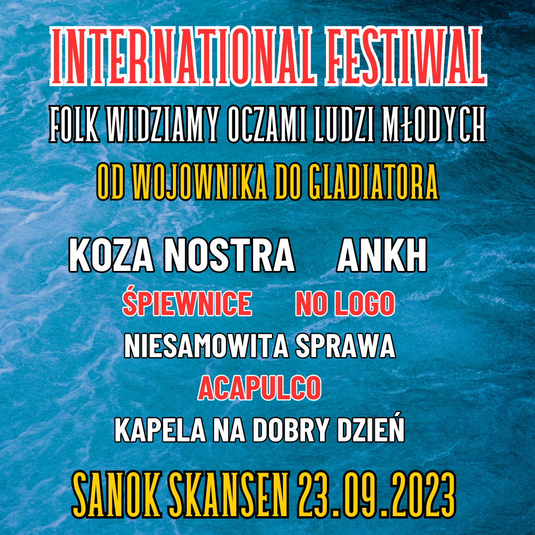 International FOLK Festiwal - SANOK
